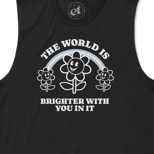 The World is Brighter With You In It Unisex Tank Black